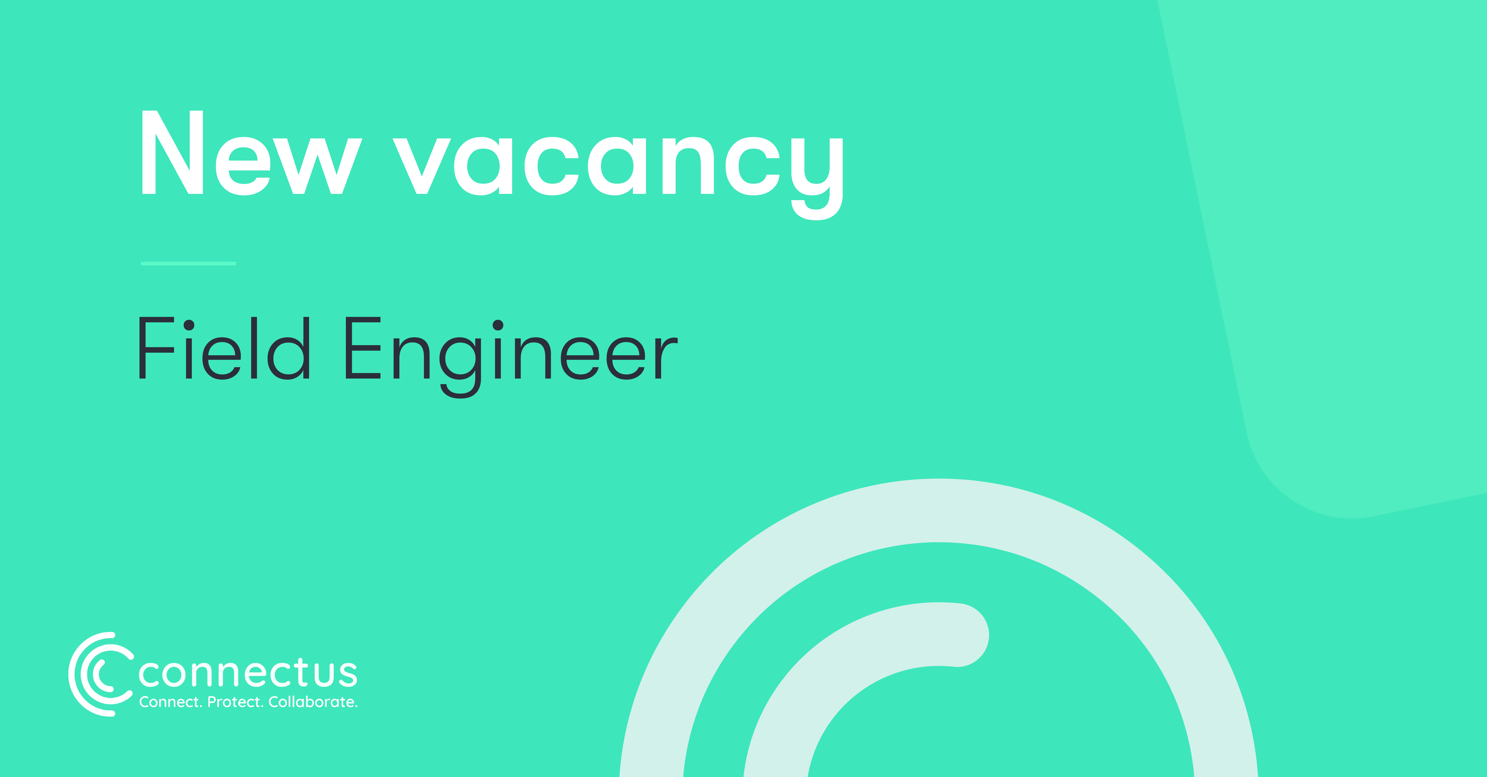 Field Engineer Careers Connectus Group